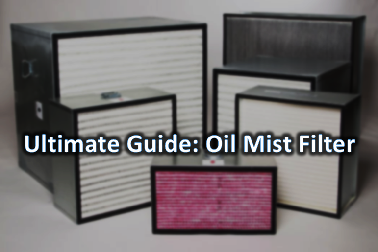 Industrial Oil mist filter