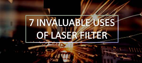 Uses of laser filters